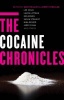 The Cocaine Chronicles (Paperback) - Gary Phillips Photo