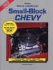 How to Rebuild Your Small Block Chevy (Paperback, Revised edition) - David Vizard Photo