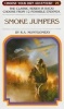 Smoke Jumpers (Paperback) - RA Montgomery Photo