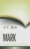 Expository Thoughts on Mark (Hardcover) - JC Ryle Photo