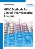 HPLC Methods for Clinical Pharmaceutical Analysis - A User's Guide (Hardcover) - Hermann Mascher Photo