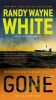 Gone (Paperback) - Randy Wayne White Photo