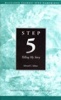 Step 5 AA - Telling My Story (Pamphlet) - Edward C Sellner Photo