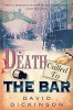 Death Called to the Bar (Hardcover) - David Dickinson Photo