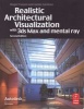 Realistic Architectural Rendering with 3ds Max and V-Ray, Volume 1 - Interior and Exterior (Paperback, 2nd Revised edition) - Roger Cusson Photo