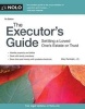 The Executor's Guide - Settling a Loved One's Estate or Trust (Paperback, 7th) - Mary Randolph Photo