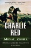 Charlie Red (Hardcover) - Michael Zimmer Photo