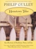 Hometown Tales - Recollections of Kindness, Peace, and Joy (Paperback) - Philip Gulley Photo