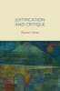 Justification and Critique - Towards a Critical Theory of Politics (Paperback) - Rainer Forst Photo