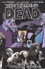 Walking Dead, Volume 13: Too Far Gone (Paperback) - Charlie Adlard Photo