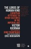 The Lords of Human Kind - European Attitudes to Other Cultures in the Imperial Age (Paperback) - Victor Kiernan Photo