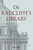 Dr Radcliffe's Library - The Story of the Radcliffe Camera in Oxford (Hardcover) - Stephen Hebron Photo