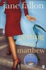 Getting Rid of Matthew (Paperback) - Jane Fallon Photo