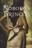 Nobody's Princess (Paperback, Revised) - Esther M Friesner Photo