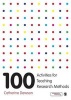 100 Activities for Teaching Research Methods (Paperback) - Catherine Elaine Dawson Photo