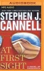 At First Sight (MP3 format, CD) - Stephen J Cannell Photo