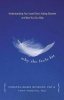 Why She Feels Fat - Understanding Your Loved One's Eating Disorder and How You Can Help (Paperback) - Johanna Marie McShane Photo