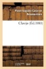 Clavijo (French, Paperback) - Pierre Augustin Caron De Beaumarchais Photo