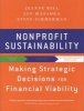 Nonprofit Sustainability - Making Strategic Decisions for Financial Viability (Paperback) - Jan Masaoka Photo