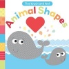 Animal Shapes - A Touch-And-Feel Book (Board book) - Holly Brook Piper Photo