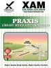 Praxis Library Media Specialist 0311 Teacher Certification Test Prep Study Guide (Paperback) - Sharon Wynne Photo