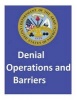 Denial Operations and Barriers.by - United States. Department of the Army (Paperback) - United States Department of the Army Photo