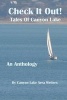 Check It Out! - Tales of Canyon Lake (Paperback) - Various Authors Photo