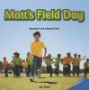 Matt's Field Day - Represent and Interpret Data (Paperback) - Jon Drew Photo