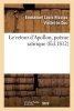 Le Retour D'Apollon, Poeme Satirique (French, Paperback) - Eug ene Emmanuel Viollet le Duc Photo