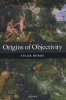 Origins of Objectivity (Paperback) - Tyler Burge Photo