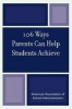 106 Ways Parents Can Help Students Achieve (Paperback) - Kristen J Amundson Photo