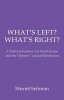 What's Left? What's Right? - A Political Journey via North Korea and the Chinese Cultural Revolution (Paperback, 2nd) - Muriel Seltman Photo