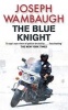 The Blue Knight (Paperback) - Joseph Wambaugh Photo