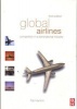 Global Airlines - Competition in a Transnational Industry (Paperback, 3rd Revised edition) - Pat Hanlon Photo