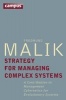 Strategy for Managing Complex Systems - A Contribution to Management Cybernetics for Evolutionary Systems (Hardcover) - Fredmund Malik Photo