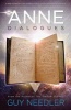 The Anne Dialogues - Communications with the Ascended (Paperback) - Guy Steven Needler Photo