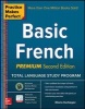 Practice Makes Perfect: Basic French, Premium (Paperback, 2nd Revised edition) - Eliane Kurbegov Photo