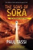 The Sons of Sora, Book 3 (Paperback) - Paul Tassi Photo