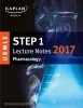 USMLE Step 1 Lecture Notes 2017: Pharmacology (Paperback) - Kaplan Photo