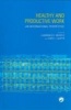 Healthy and Productive Work - An International Perspective (Hardcover) - Lawrence R Murphy Photo