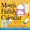 Mom's Family Wall Calendar 2017 (Calendar) - Sandra Boynton Photo