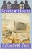 Seaview House (Paperback, New edition) - Elizabeth Fair Photo