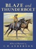 Blaze and Thunderbolt (Hardcover, Turtleback Scho) - C W Anderson Photo