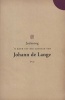 Judasoog - 'n Keur Uit Die Gedige Van  (Afrikaans, Paperback) - Johann de Lange Photo