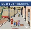 I Will Come Back for You - A Family in Hiding During World War II (Paperback) - Marisabina Russo Photo