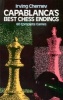 Capablanca's Best Chess Endings - 60 Complete Games (Paperback, Annotated edition) - Irving Chernev Photo