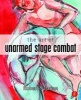 The Art of Unarmed Stage Combat (Paperback) - Robert Najarian Photo