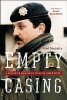 Empty Casing - A Soldier's Memoir of Sarajevo Under Siege (Paperback) - Fred Doucette Photo