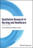 Qualitative Research in Nursing and Healthcare (Paperback, 4th Revised edition) - Immy Holloway Photo