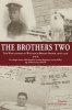 The Brothers Two - The War Letters of William & Bright Fraser 1916 - 1919 (Paperback) -  Photo